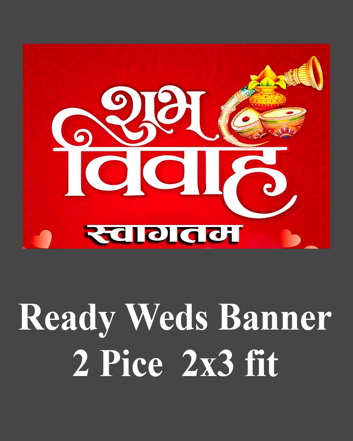 4 Ready 2 pice wedding Banner Welcomre Gate/car (2x3 fit) - Image 1